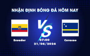 ecuador curacao 21 06 fifa world cup