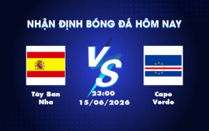tay ban nha cape verde 15 06 fifa world cup